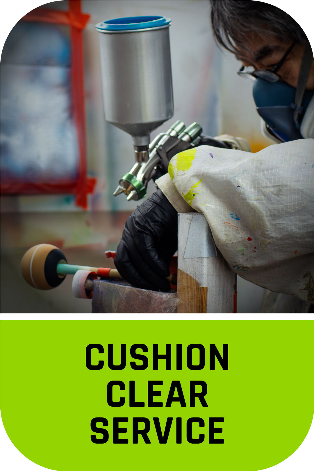 CUSHION SERVICE - We Cush Your Tama